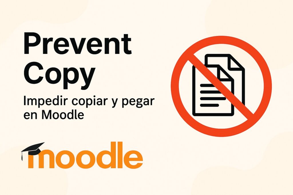Prevenir copiar y pegar en Moodle