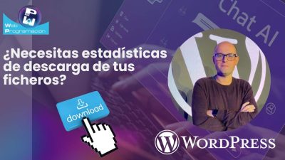 Monitoriza descargas con WordPress Monitoriza descargas con WordPress